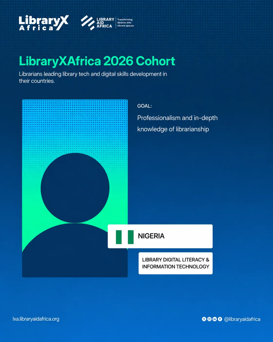 LibraryXAfrica 2026 Cohort participant — Nigeria, Library Digital Literacy & Information Technology